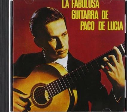 La Fabulosa Guitarra - CD Audio di Paco De Lucia
