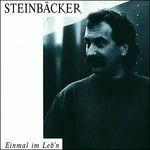 Einmal Im Leb'N - CD Audio di Gert Steinbaecker
