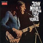 Thru' the Years - CD Audio di John Mayall