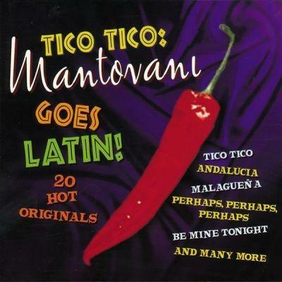 Tico Tico - CD Audio di Mantovani Orchestra