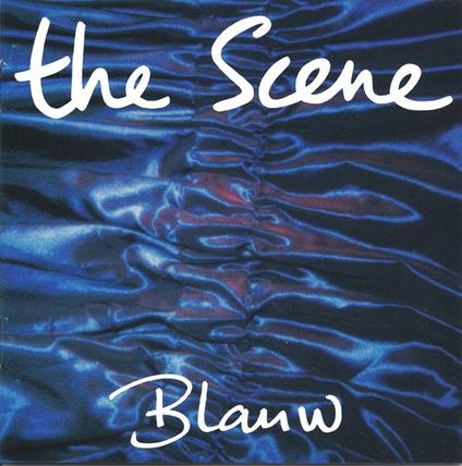 Blauw - CD Audio di Scene