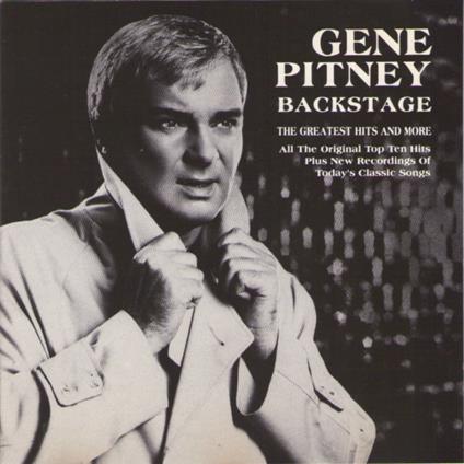 Backstage. The Greatest Hits More - CD Audio di Gene Pitney