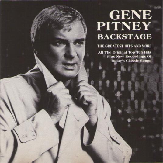 Backstage. The Greatest Hits More - CD Audio di Gene Pitney