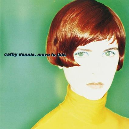 Move to This - CD Audio di Cathy Dennis