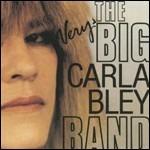 The Big Carla Bley Band - Vinile LP di Carla Bley