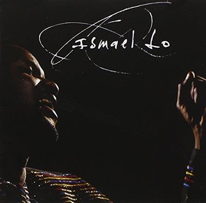 Ismael Lo - CD Audio di Ismael Lo