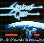 Rockin' All Over the Worl - CD Audio di Status Quo
