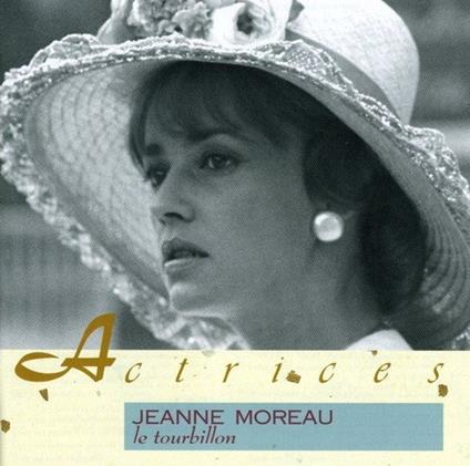 Tourbillon - CD Audio di Jeanne Moreau