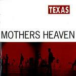 Mothers Heaven - CD Audio di Texas