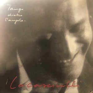 Tango Dietro L'Angolo - Vinile LP di Mimmo Locasciulli
