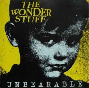 Unbearable - CD Audio di Wonder Stuff