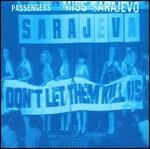 Miss Sarajevo - CD Audio Singolo di Passengers