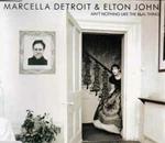 Marcella Detroit & Elton John: Ain't Nothing Like The Real Thing