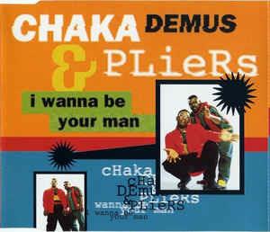 I Wanna Be Your Man - CD Audio Singolo di Chaka Demus