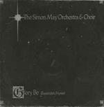 The Simon May Orchestra: Glory Be (Eastenders' Hymn)