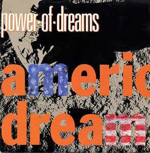 American Dream - Vinile 7'' di Power of Dreams