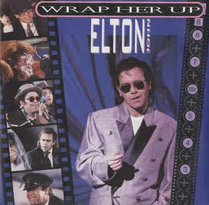 Wrap Her Up - Vinile 7'' di Elton John