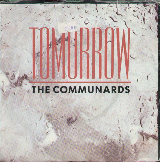 Tomorrow - i Just Want to Let You Know - Vinile LP di Communards
