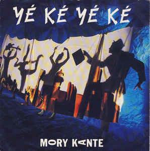 Yé Ké Yé Ké - Vinile 7'' di Mory Kanté