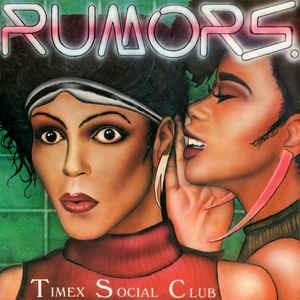 Rumors (Remix) - Vinile LP di Timex Social Club