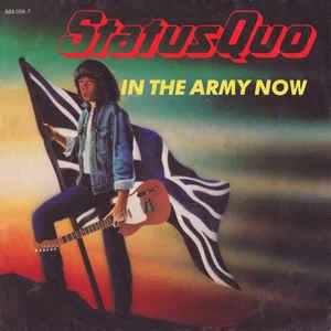 In The Army Now - Vinile 7'' di Status Quo