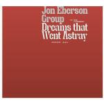 Dreams That Went Astray - CD Audio di Jon Eberson