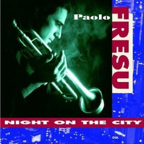 Night on the City - CD Audio di Paolo Fresu