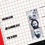 Humair-Jeanneau-Texier - CD Audio di Daniel Humair,François Jeanneau,Henri Texier