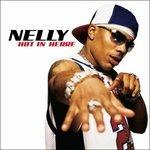 Hot in Herre - CD Audio di Nelly