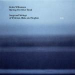 Skirting the River Road - CD Audio di Robin Williamson