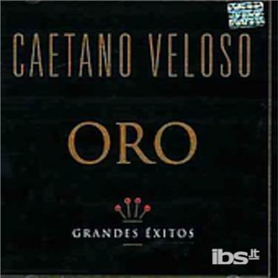 Oro-Grandes Existos - CD Audio di Caetano Veloso