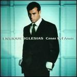Cosas del amor - CD Audio di Enrique Iglesias
