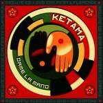 Dame La Mano - CD Audio + DVD di Ketama