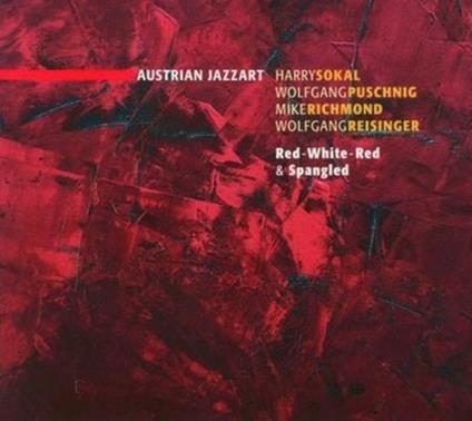 Red White - CD Audio di Wolfgang Puschnig,Harry Sokal,Mike Richmond