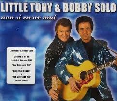 Non si cresce mai - CD Audio Singolo di Bobby Solo,Little Tony