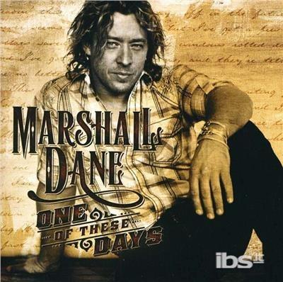 One Of These Days - CD Audio di Marshall Dane