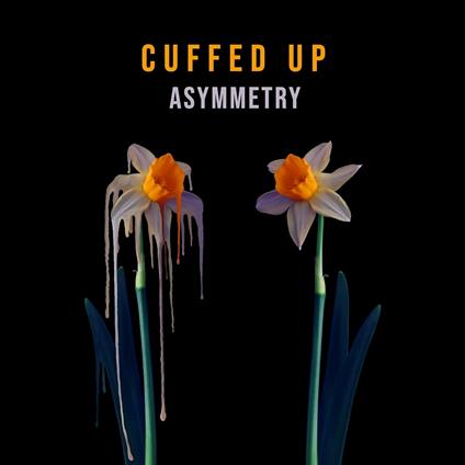 Asymmetry - Vinile LP di Cuffed Up