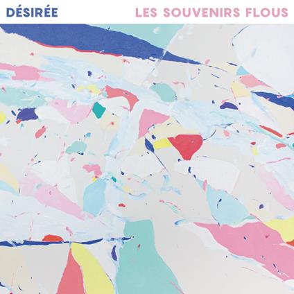 Desiree - Les Souvenirs Flous - Vinile LP