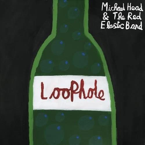 Loophole - Vinile LP di Michael Head and the Red Elastic Band
