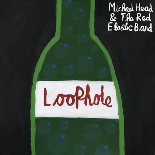 Loophole - CD Audio di Michael Head and the Red Elastic Band