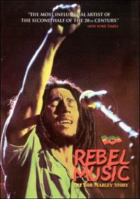 Bob Marley & The Wailers. Rebel Music: The Bob Marley Story (DVD) - DVD di Bob Marley & the Wailers