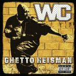 Ghetto Heisman - CD Audio di WC