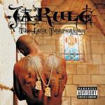 The Last Temptation - CD Audio di Ja Rule
