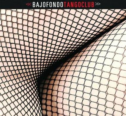 Bajofondo Tangoclub, Super - CD Audio di Bajofondo