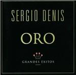 Oro. Grandes Exitos - CD Audio di Sergio Denis