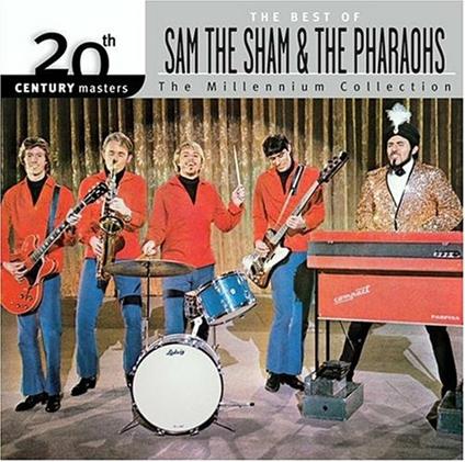 20th Century Masters - CD Audio di Sam the Sham & the Pharaohs