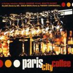 Paris City Coffee - CD Audio