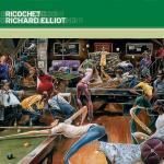 Ricochet - CD Audio di Richard Elliot