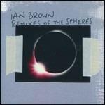 Remixes of the Spheres - CD Audio di Ian Brown