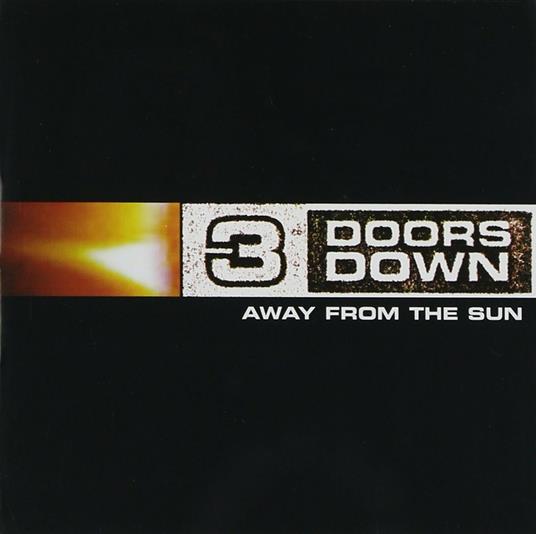 Away from the Sun - CD Audio di 3 Doors Down
